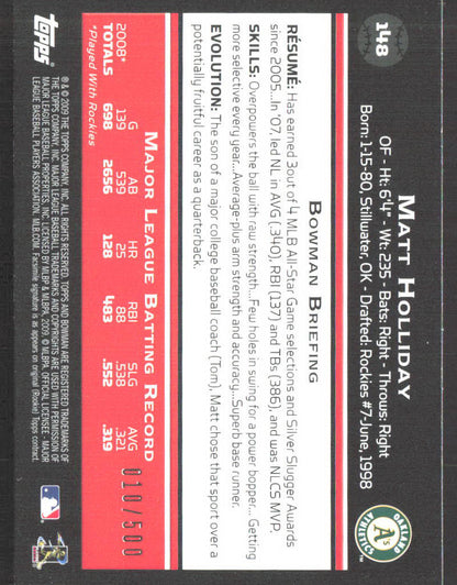 2009 Bowman Matt Holliday #148 Blue #/500 Matt Holliday